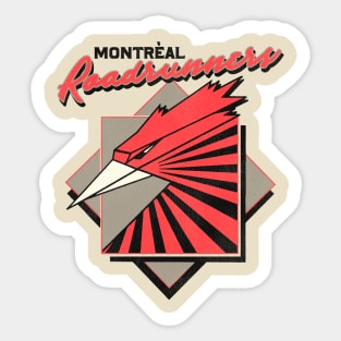 Defunct Montreal Roadrunners Roller Hockey Sticker